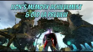 GW2 | Lion's Memory Achievement & Old LA Preview