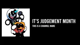 It's Judgement Month (Friday Night Funkin' South + Megalovania)