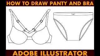 How to draw women's Panty and Bra in adobe illustrator.