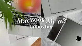 MacBook Air M2 Unboxing Silver *aesthetic