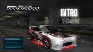How to make the NFSU Intro Integra Type R - Need for Speed Underground