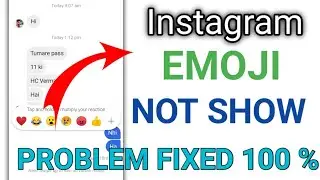 instagram dm reactions not working | instagram message reaction emoji not working