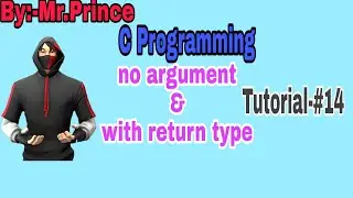 function in c | no argument & with return type