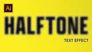 How to Create Halftone Text Effect in Adobe Illustrator