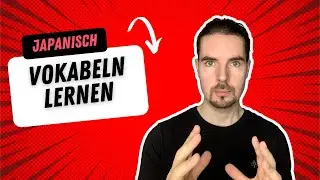 Japanische Vokabeln lernen