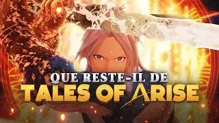 ARISE EST-IL L'AVENIR DES JEUX TALES OF ? - Compendium #8