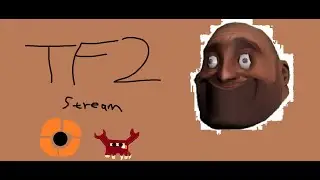 TF2 stream #TF2 #gaming