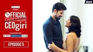 Official CEOgiri Episode 5 - Season Finale | Web Series