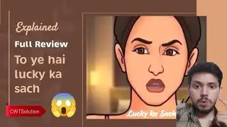 Lucky kaun hai? Lucky ki puri kahani Explained | Full Video Story Review #lucky