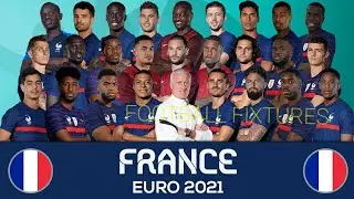 FRANCE SQUAD FOR EURO 2020/2021