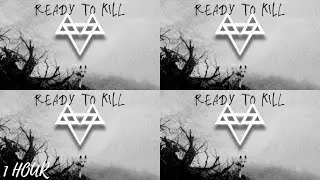 NEFFEX - Ready To Kill 🐺 [1 HOUR]
