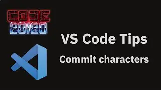 VS Code tips — Commit characters
