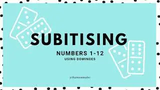 Subitising Numbers 1-12 with Dominoes!