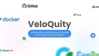 VeloQuity - Universally Compatible & Flexible Test Automation Platform