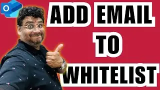 How to Whitelist an Email or Domain in Outlook?