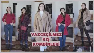 KIŞIN FAVORİ PARÇALARIYLA KOMBİNLER 