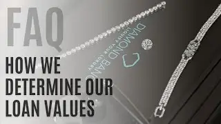 FAQ: How We Determine Our Loan Values