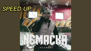 PETROV - NEMACKA (Speed up)