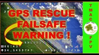 BETAFLIGHT GPS RESCUE MODE FAILSAFE