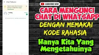 Cara Mengunci Chat Whatsapp Dengan Kode Rahasia Dan Hanya Kita Yang Tau Terbaru 2024 🔥