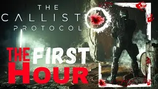 THE FIRST HOUR OF: THE CALLISTO PROTOCOL | WALKTHROUGH NO COMMENTARY | MAX SETTINGS RTX 4090