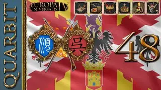 Ming Restoration Part 1! - EU4 1.30 Spain World Conquest Attempt! - Part 48!