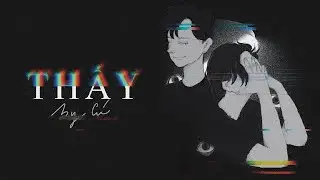 Cú - THẤY (Prod. SWEET LIQUOR) Official Lyrics Video