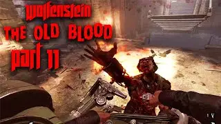 Mech Wreck Zombies - Wolfenstien: The Old Blood - Part 11