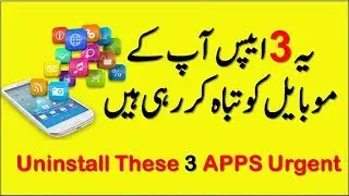 Top 3 Dangerous Apps In Your Mobile | urdu and hindi