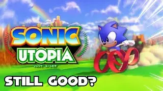 Sonic Utopia in 2024... Is it still Good? - Sonic Fangame