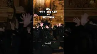 bts with long hair vs short hair 💫 #foryou #btsarmy #trending #viral #hair #shorts