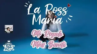 La Ross Maria - Mi Regalo Más Bonito ( Audio Oficial)