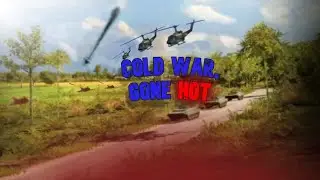 Cold war, went WRONG(footage)