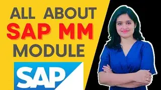 What is SAP MM Module | Career in SAP MM | Introduction to SAP MM 