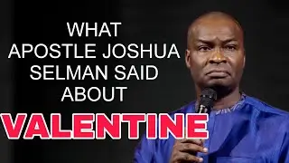 VALENTINE'S DAY• APOSTLE JOSHUA SELMAN  #feb14 #valentinesday