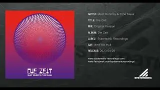 Marc Romboy & Timo Maas - Die Zeit