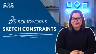Proto Tech Tip - Sketch Constraints in SolidWorks