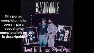 BADDIE - Luar La L, Anuel AA (Filtrado)