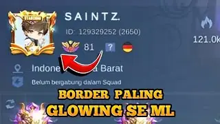 SCRIPT BORDER STARDOM || BORDER PALING GLOWING DI MOBILE LEGENDS || NO PASSWORD || PATCH TERBARU