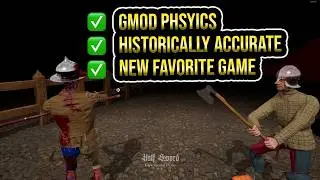 GMod, but it's historically accurate | Half Sword