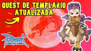 QUEST DE TEMPLÁRIO | RAGNAROK MUDANÇA DE CLASSE ATUALIZADA