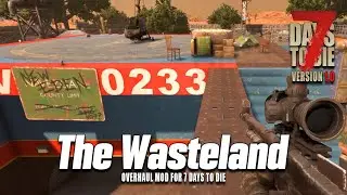 The Wasteland Mod | Infested... with Raiders | 7 Days To Die | EP39