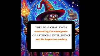 The Legal Challenges of Artificial Intelligence (AI)