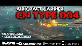modern warships, CN Type-004 PROPULSI LAUT NUKLIR 