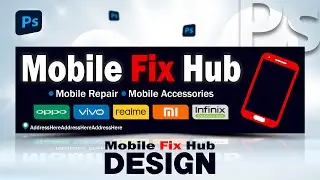 Mobile Fix Hub Banner Design | Photoshop Tutorial
