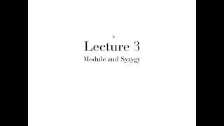 Introduction to Algebraic Geometry (Yang Zhang): Lecture 3/3