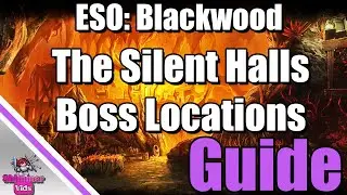 ESO: The Silent Halls Boss Locations