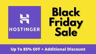 Hostinger Black Friday Sale - Web Hosting Huge Discount + FREE Domain