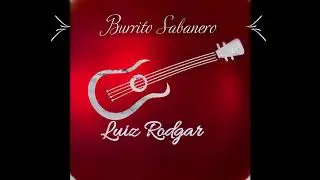 Burrito Sabanero (Instrumental)