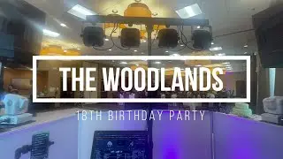 Gig Log - 18th Birthday Party | Chauvet 4 Bar Quad | The Woodlands, Texas